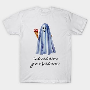 Ice Cream, You Scream Ghost T-Shirt